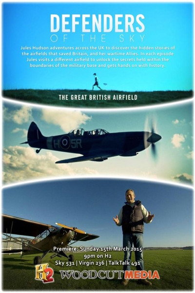 Póster de Defenders of the Sky: The Great British Airfield