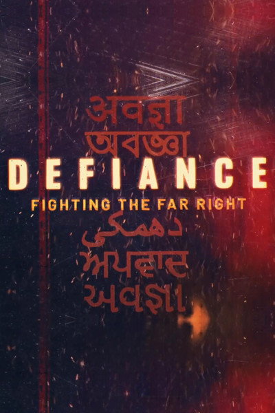 Póster de Defiance: Fighting the Far Right