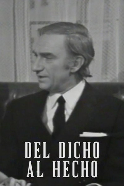 Póster de Del dicho al hecho
