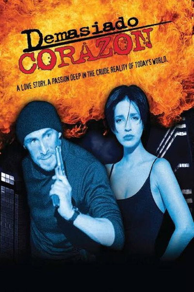 Póster de Demasiado corazón