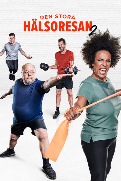 Póster de Den stora hälsoresan - från soffpropp till superkropp