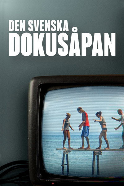Póster de Den svenska dokusåpan