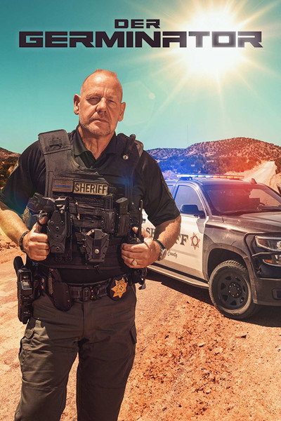 Póster de Der Germinator - Ein deutscher Cop in Texas