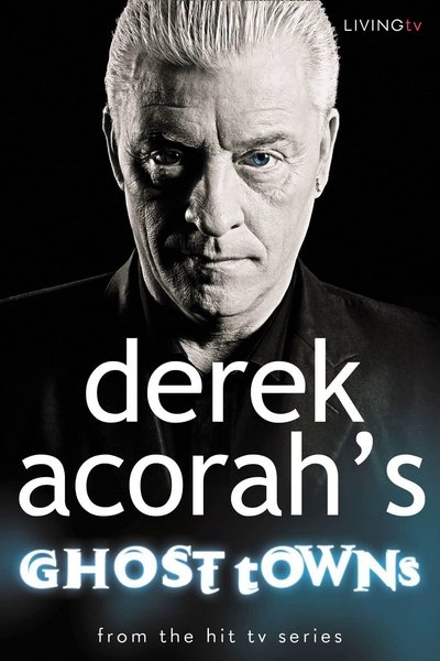 Póster de Derek Acorah's Ghost Towns