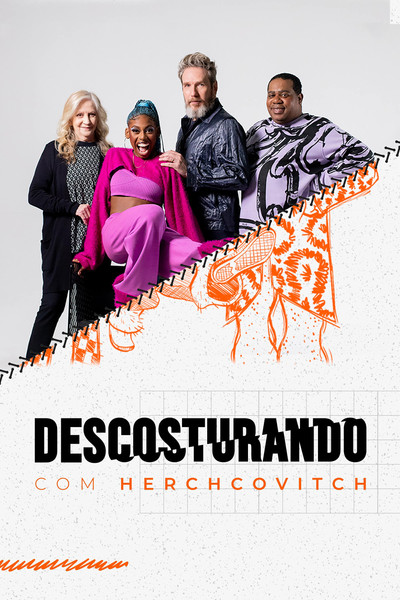Póster de Descosturando com Herchcovitch