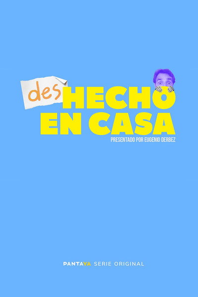 Póster de Deshecho en Casa