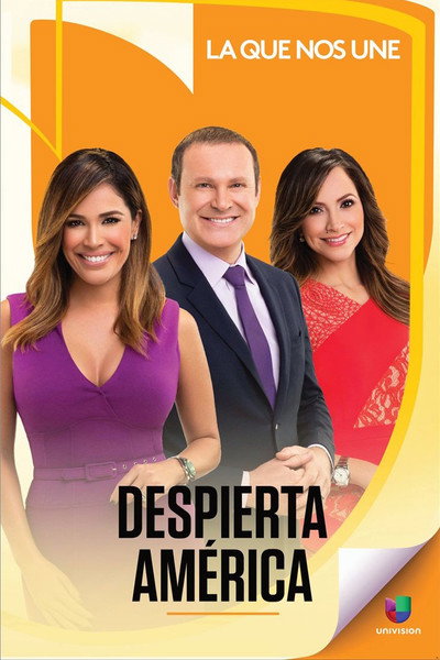 Póster de ¡Despierta América!