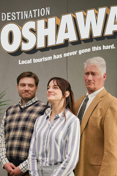 Póster de Destination Oshawa