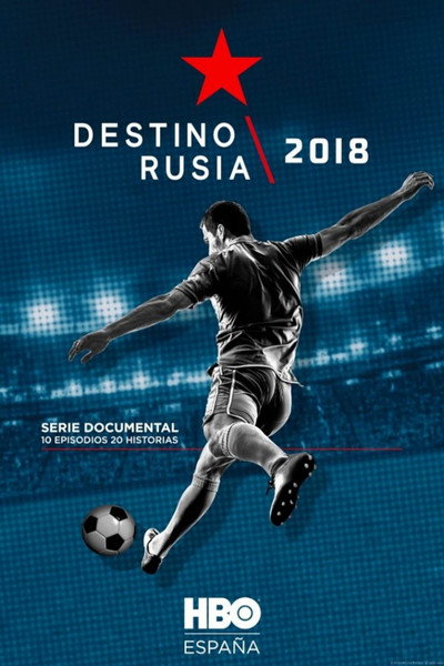 Póster de Destino Rusia 2018