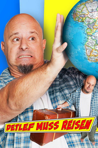 Póster de Detlef muss reisen
