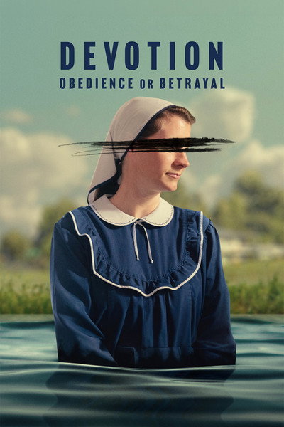 Póster de Devotion: Obedience or Betrayal