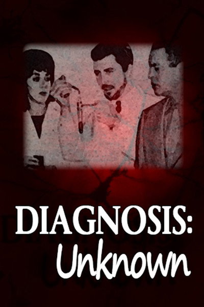 Póster de Diagnosis: Unknown
