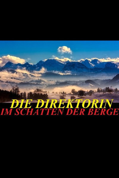 Póster de Die Direktorin
