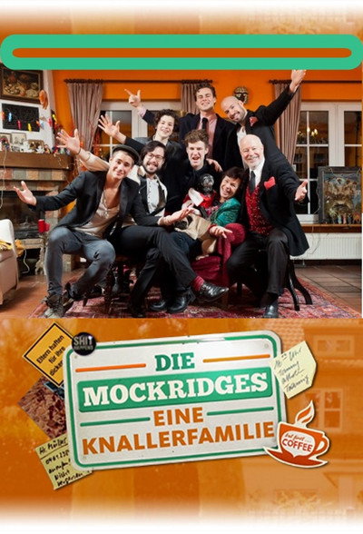 Póster de Die Mockridges - Eine Knallerfamilie