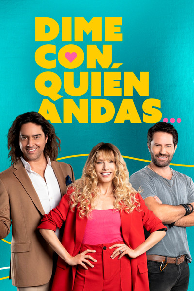 Póster de Dime con Quién Andas