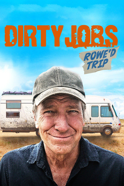 Póster de Dirty Jobs: Rowe'd Trip