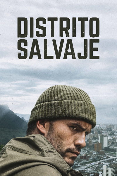 Póster de Distrito Salvaje