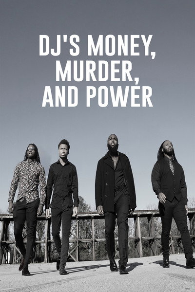Póster de DJ's Money, Murder, and Power