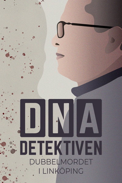 Póster de DNA-detektiven - Dubbelmordet i Linköping