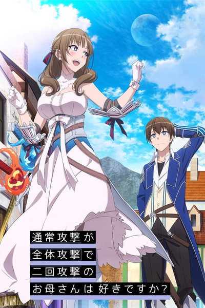 Póster de Do You Love Your Mom and Her Two-Hit Multi-Target Attacks?