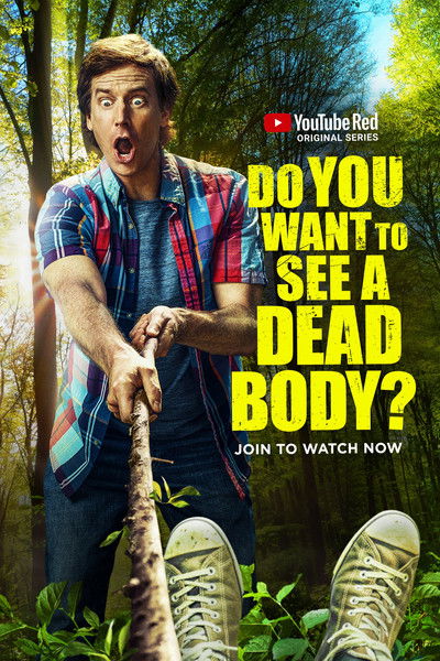 Póster de Do You Want to See a Dead Body?