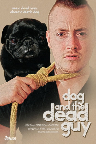 Póster de Dog and the Dead Guy