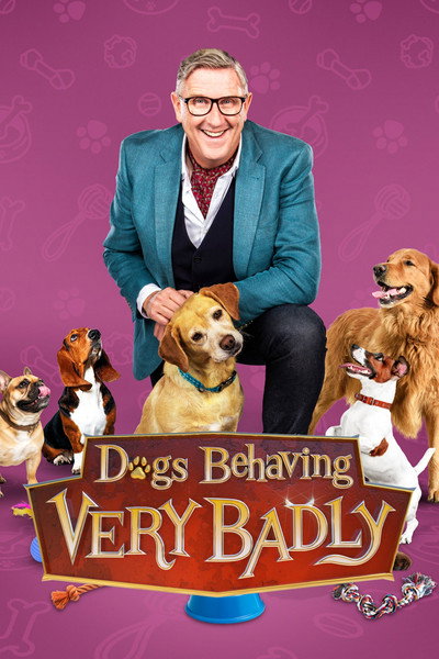 Póster de Dogs Behaving (Very) Badly