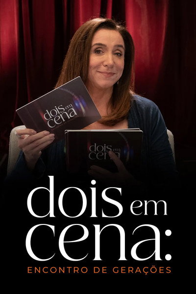 Póster de Dois em Cena: Encontro de Gerações