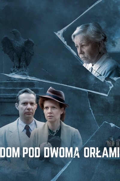 Póster de Dom pod Dwoma Orlami