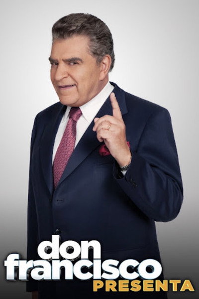 Póster de Don Francisco presenta