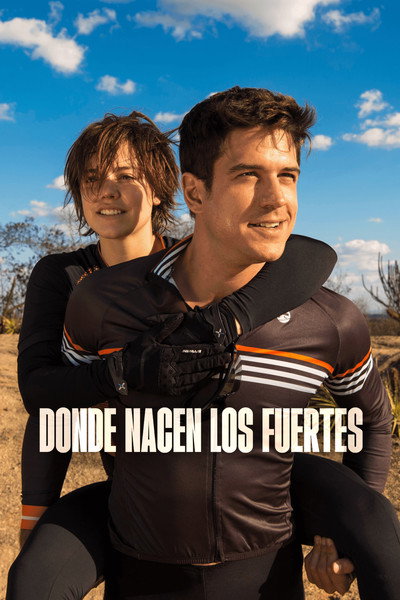 Póster de Donde Nacen los Fuertes