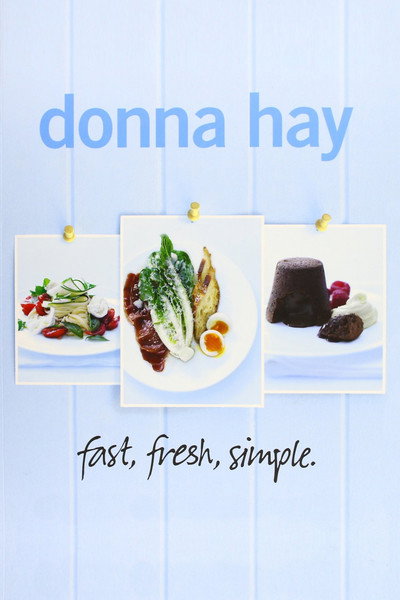 Póster de Donna Hay - Fast, Fresh, Simple