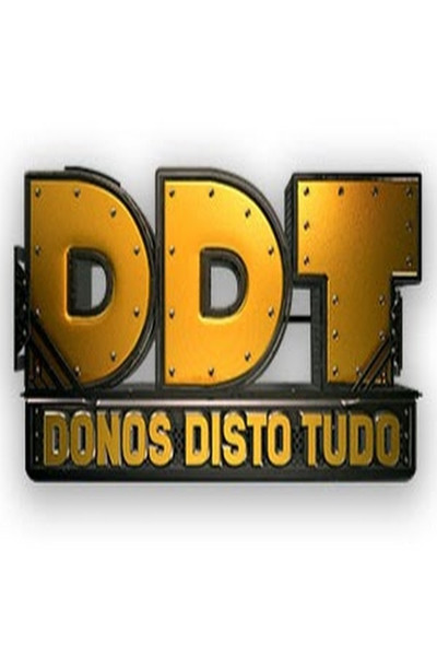 Póster de Donos Disto Tudo