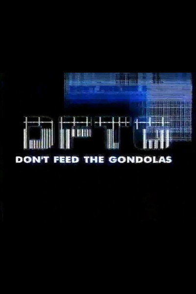 Póster de Don't Feed the Gondolas