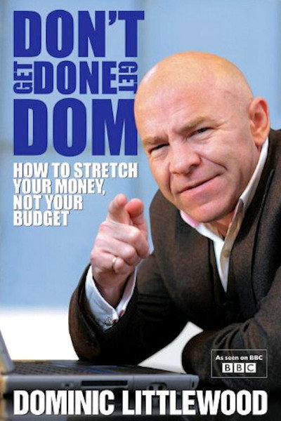 Póster de Don't Get Done, Get Dom