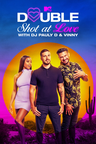 Póster de Double Shot at Love with DJ Pauly D & Vinny