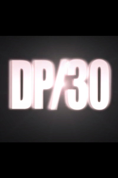 Póster de DP/30: Conversations About Movies