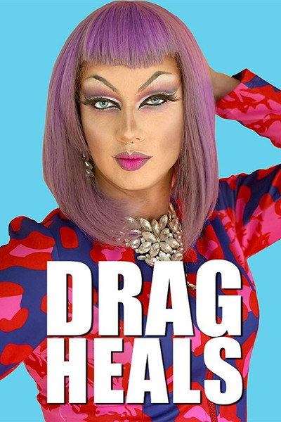 Póster de Drag Heals