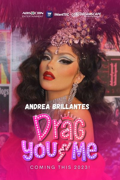 Póster de Drag You & Me