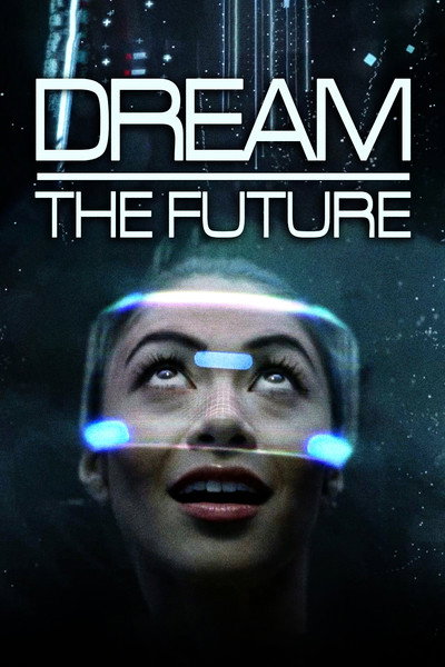 Póster de Dream the Future