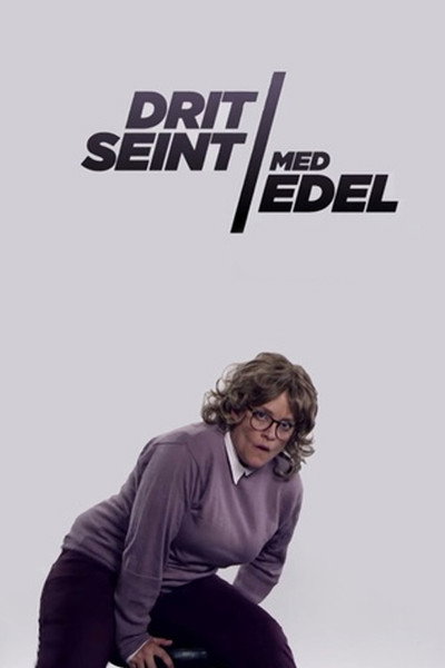 Póster de Dritseint med Edel