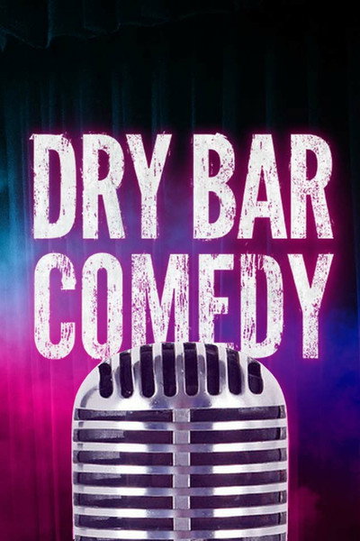 Póster de Dry Bar Comedy