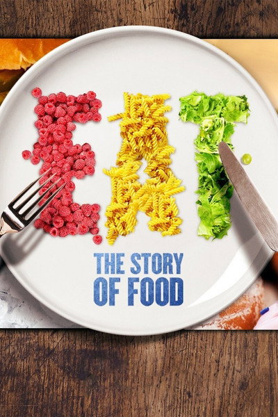 Póster de Eat: The Story of Food