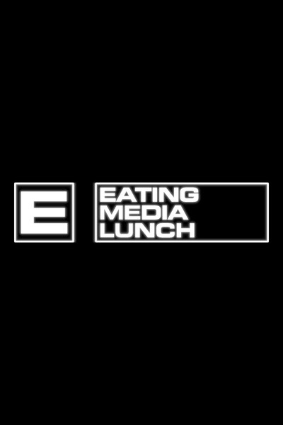 Póster de Eating Media Lunch
