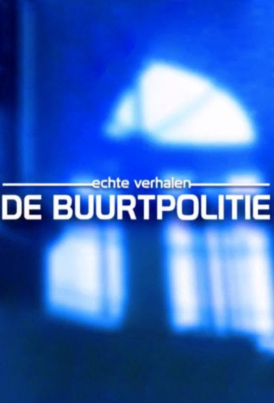 Póster de Echte Verhalen: De Buurtpolitie