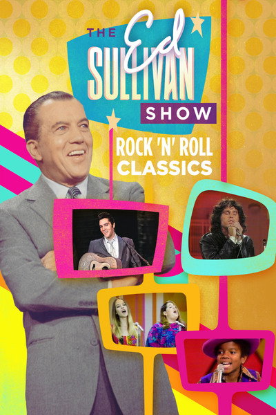 Póster de Ed Sullivan's Rock 'N' Roll Classics