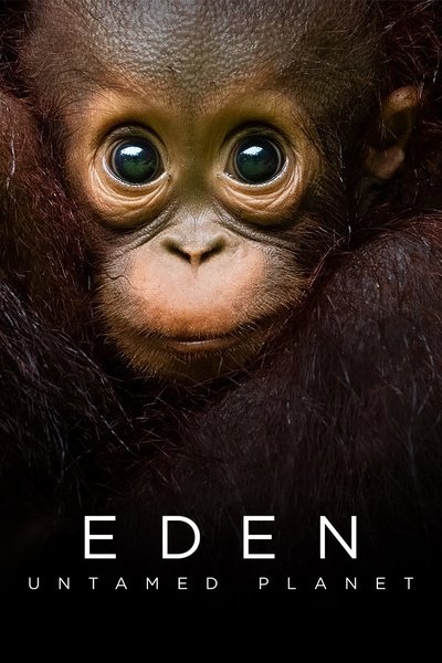 Póster de Eden: Untamed Planet