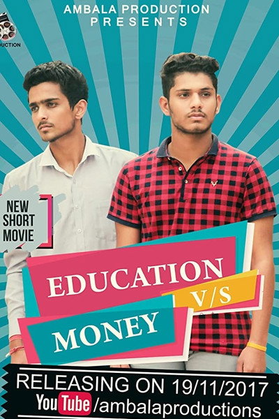 Póster de Education VS Money