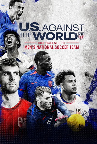 Póster de EE.UU. contra el mundo: Cuatro años con la selección masculina de fútbol