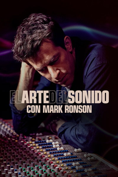 Póster de El arte del sonido con Mark Ronson